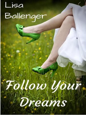 cover image of Follow Your Dreams